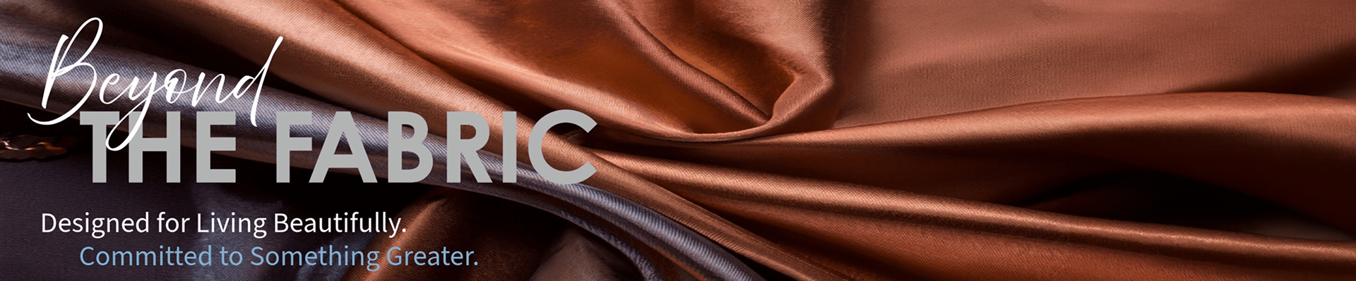 Beyond the Fabric